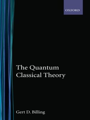 cover image of The Quantum Classical Theory
